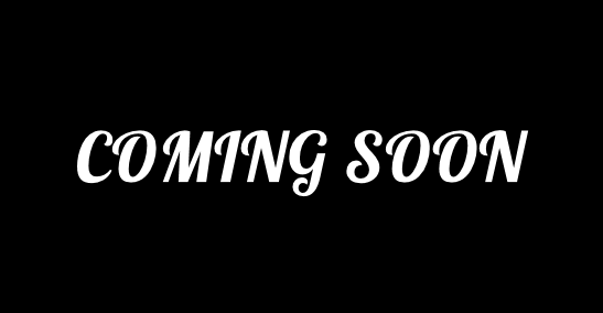 coming soon